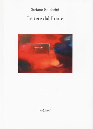 Lettere dal fronte (Rive) von Pequod