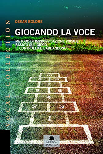 GIOCANDO LA VOCE GIOCANDO LA VOCE von Musica Practica