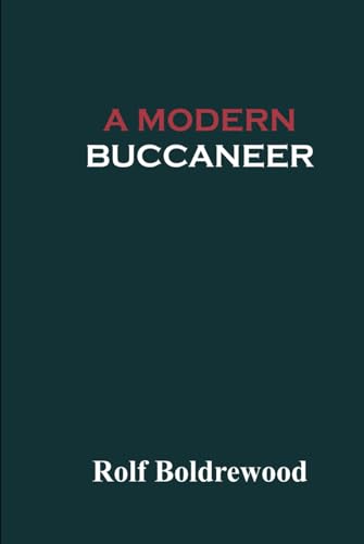 A Modern Buccaneer von Independently published