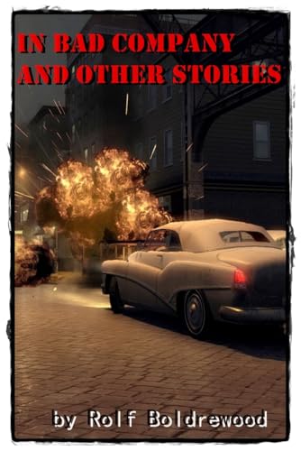 In Bad Company, and Other Stories In Bad Company, and Other Stories von Anson Street Press