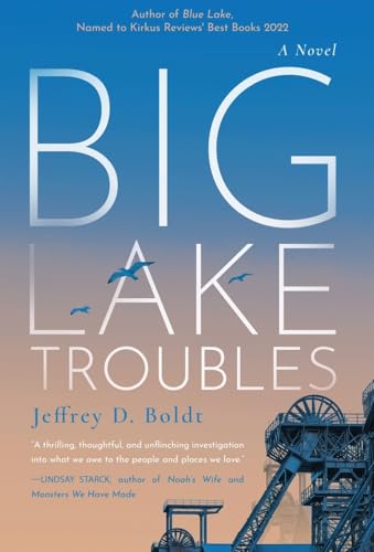 Big Lake Troubles von Atmosphere Press