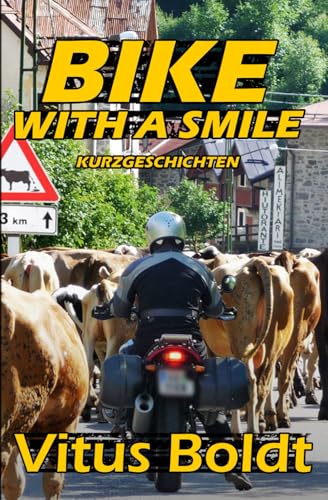 BIKE with a Smile von Independently published