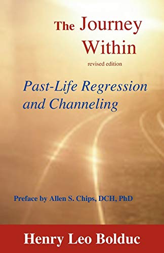 The Journey Within: Past-Life Regression and Channeling von Transpersonal Publishing
