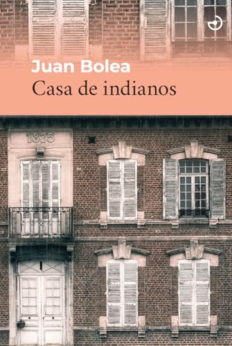 Casa de indianos (Menoscuarto, Band 45) von MENOSCUARTO EDICIONES