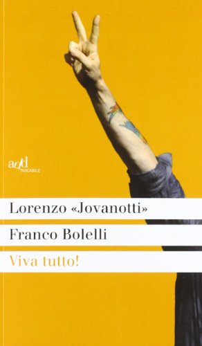 Viva tutto! (Saggi) von ADD Editore