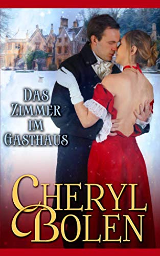 Das zimmer im Gasthaus (Die Lords von Eton, Band 4) von Harper & Appleton