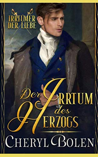 Der Irrtum des Herzogs (Irrtümer Der Liebe, Band 1)