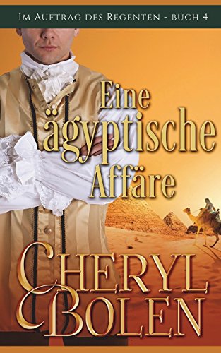 Eine agyptische Affare (Im Auftrag des Regenten, Buch 4, Band 4) von Harper & Appleton