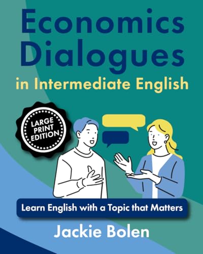 Philosophy Dialogues in Intermediate-Advanced English: Learn English with a Topic that Matters (Large Print Edition) (Topics that Matter for ESL, Large Print Edition) von Independently published