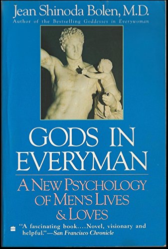 Gods In Everyman: Archetypes That Shape Men's Lives Gods In Everyman: Archetypes That Shape Men's Lives von Harper Paperbacks