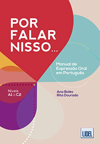Por falar nisso... Manual de expressao oral em Portugues (A1-C2) von LIDEL