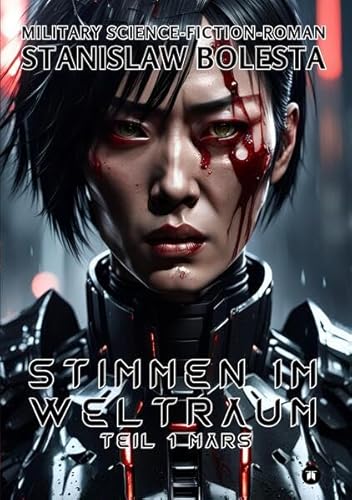 Stimmen im Weltraum - Eine epische Science-Fiction-Saga: Teil 1 Mars von tredition