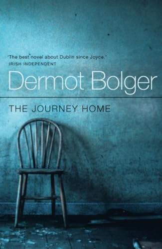 The Journey Home: Dermot Bolger von HarperCollins