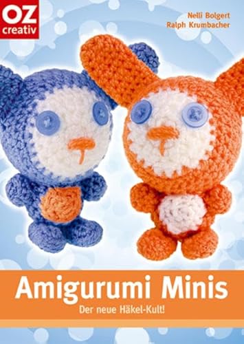 Amigurumi Minis. Der neue Häkel-Kult!: Häkel- Kult mit kleinen Trend-Tieren: Emoticons Amigurumi Minis. Der neue Häkel-Kult!: Häkel- Kult mit kleinen Trend-Tieren: Emoticons