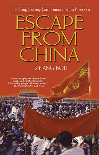 Escape from China: The Long Journey From Tiananmen to Freedom von Washington Square Press