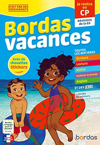 Bordas Vacances - Je rentre en CP: Révisions de la GS. Avec de chouettes stickers von BORDAS