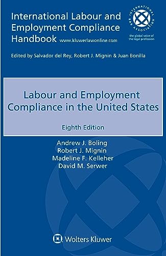 Labour and Employment Compliance in the United States von Kluwer Law International