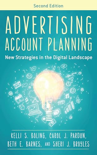 Advertising Account Planning: New Strategies in the Digital Landscape von RL-Rowman & Littlefield Publishers
