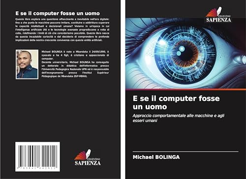 E se il computer fosse un uomo: Approccio comportamentale alle macchine e agli esseri umani von Fromm Verlag