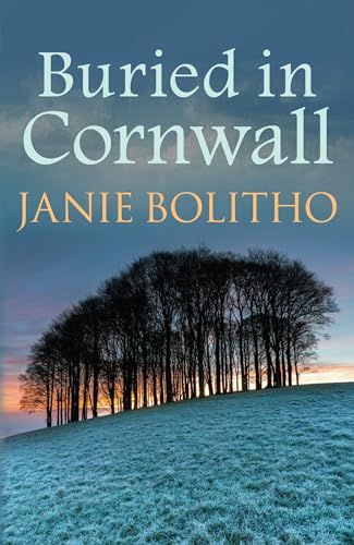 Buried in Cornwall: The addictive cosy Cornish crime series (The Cornish Mysteries, 3, Band 3) von Allison & Busby