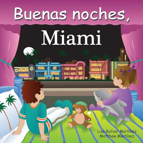 Good Night Miami (Good Night Our World)