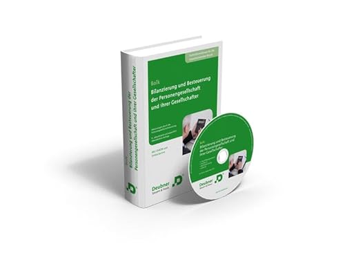 Bilanzierung und Besteuerung der Personengesellschaft und Ihrer Gesellschafter: Abkürzungen durch die Personengesellschaftsberatung Bilanzierung und Besteuerung der Personengesellschaft und Ihrer Gesellschafter: Abkürzungen durch die Personengesellschaftsberatung von Deubner Recht & Steuern