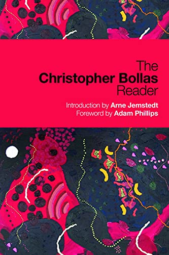 The Christopher Bollas Reader von Routledge