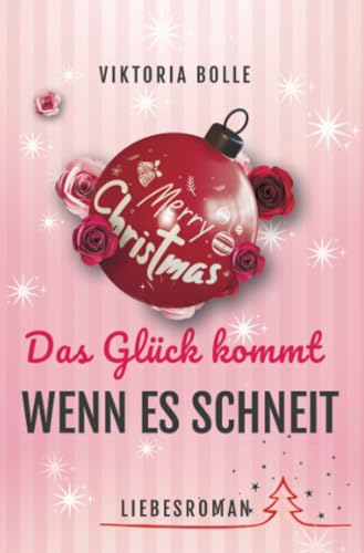 Das Leben ist ein Ponyhof - oder etwa nicht? (Das Glück des Neubeginns) - moderner Liebesroman I Humor I neue Anfänge I mittleres Lebensalter I Happy End