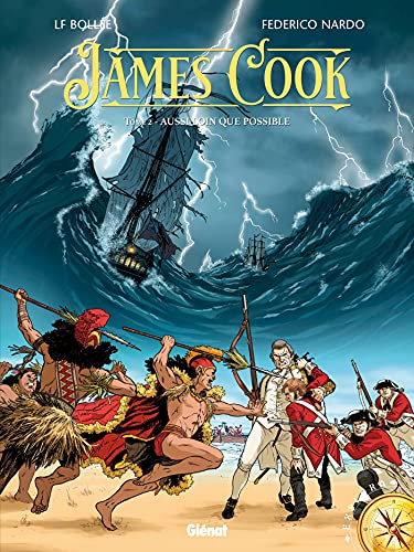 James Cook - Tome 02: Aussi loin que possible von GLENAT