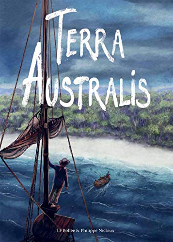 Terra Australis: by Philippe Nicloux