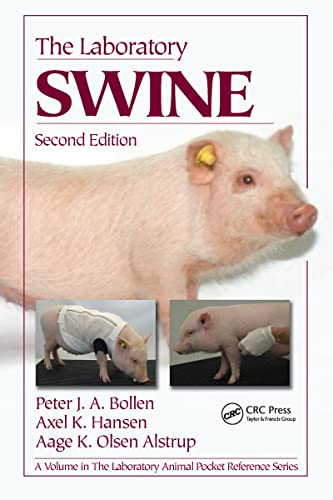 The Laboratory Swine (The Laboratory Animal Pocket Reference)