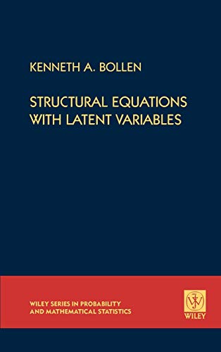 Structural Equations with Latent Variables (Wiley Series in Probability and Statistics) von Wiley