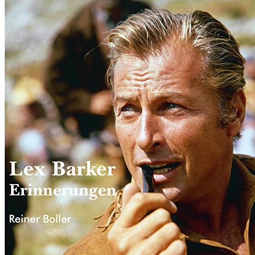 Lex Barker: Erinnerungen von Books on Demand