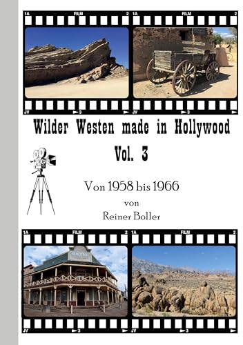 Wilder Westen made in Hollywood Vol. 3: Von 1958 bis 1966