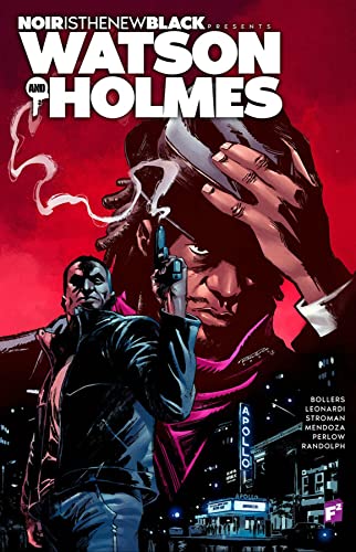 Noir is the New Black Presents: Watson and Holmes (NOIR IS NEW BLACK WATSON & HOLMES) von Fairsquare Graphics