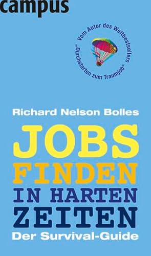 Jobs finden in harten Zeiten: Der Survival-Guide