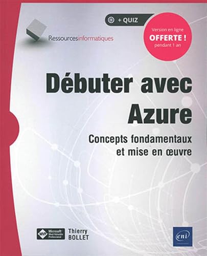 Débuter avec Azure - Concepts fondamentaux et mise en œuvre: Concepts fondamentaux et mise en oeuvre von Eni