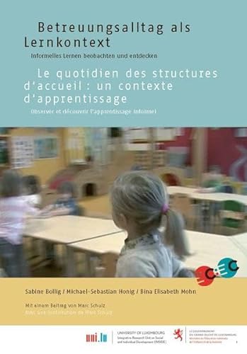 Betreuungsalltag als Lernkontext, deutsch/französisch: Informelles Lernen beobachten und entdecken
