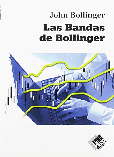 Las bandas de Bollinger von Valor Editions de EspaÃ±a