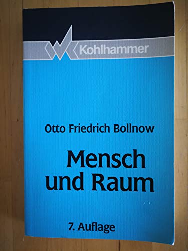 Mensch und Raum