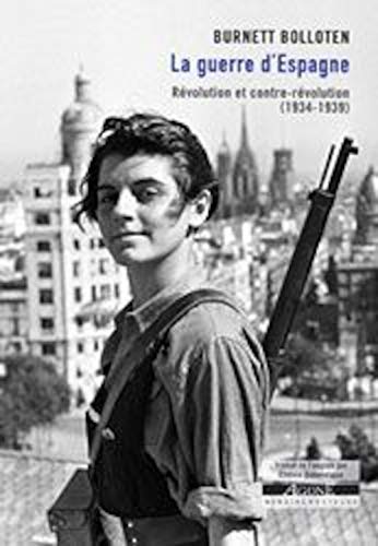 La Guerre d’Espagne: Révolution et contre-révolution (1934-1939) von AGONE