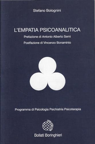 L'empatia psicoanalitica (Programma di psicologia psichiatria psicoterapia)
