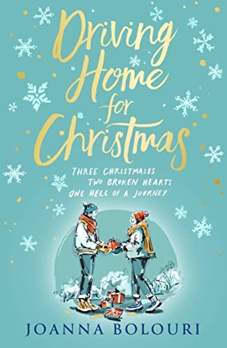 Driving Home for Christmas: A hilarious festive rom-com to warm your heart on cold winter nights