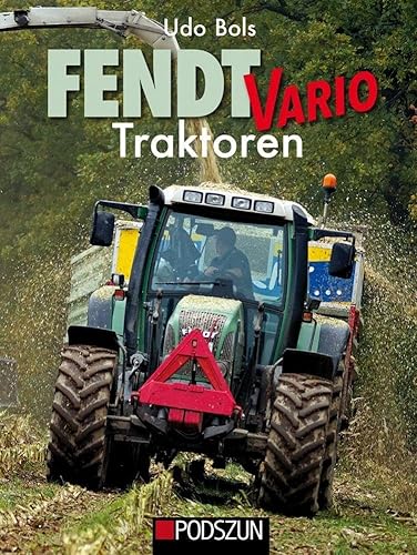 Fendt Vario Traktoren von Podszun GmbH