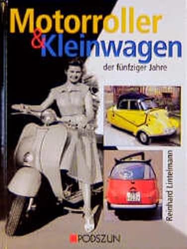 Motorroller & Kleinwagen der fünfziger Jahre