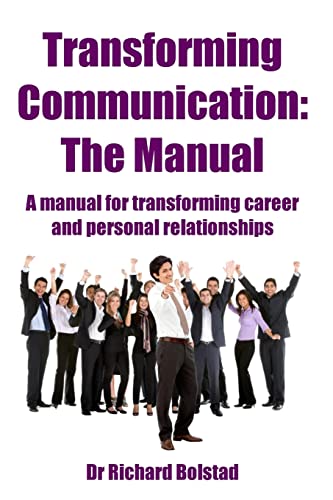 Transforming Communication: The Manual