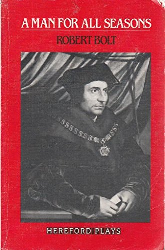 A Man for All Seasons (Hereford Plays): Hereford Plays