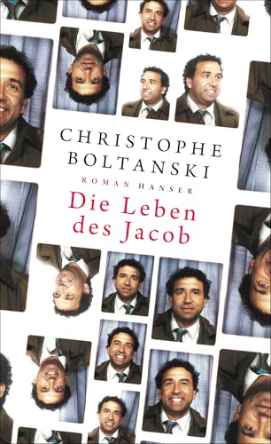 Die Leben des Jacob: Roman von HANSER FACHBUCHVERLAG