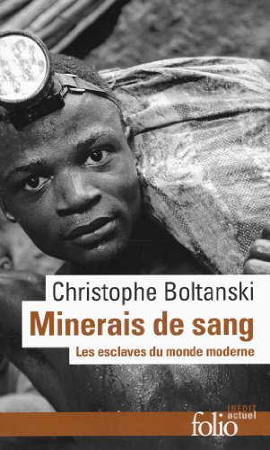 Minerais de sang: Les esclaves du monde moderne von Folio