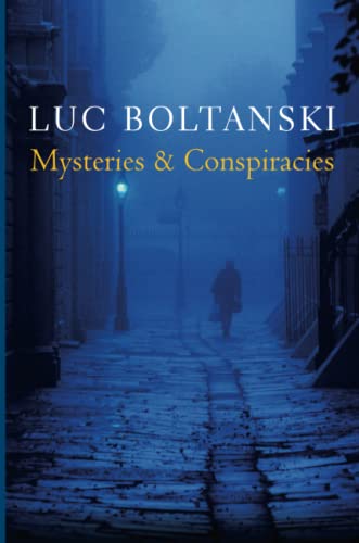 Mysteries and Conspiracies: Detective Stories, Spy Novels and the Making of Modern Societies von Wiley